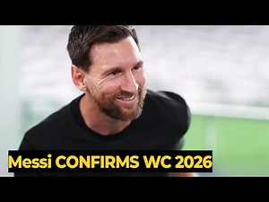Messi new interview SAID THIS on his playing in the FIFA World Cup 2026 | Football News Today
