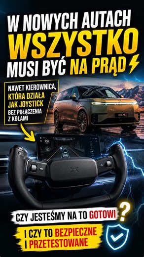 Czy w nowych autach wszystko musi być na prąd? nawet kierownica hamulce? Korporacje twierdzą że tak