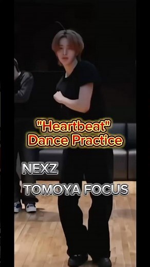 2PM "Heartbeat" Dance Practice NEXZ TOMOYA FOCUS #NEXZ #ともや #トモヤ #植村朋哉 #チッケム