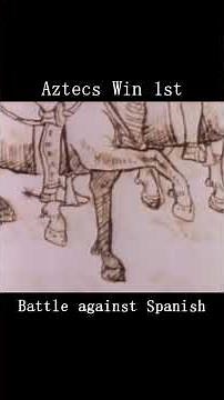 Aztecs defeat the Conquistadors in the 1st Battle #AztecResistance #SpanishConquest