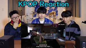 Kpop Reaction！搞乐队的看Kpop MV第6弹！