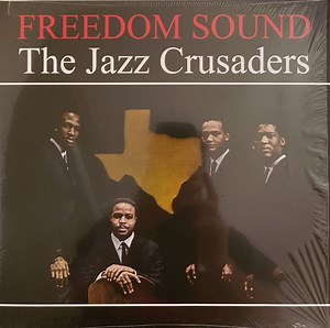 The Jazz Crusaders - Freedom Sound
