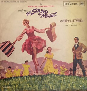 Rodgers And Hammerstein / Julie Andrews, Christopher Plummer, Irwin Kostal - The Sound Of Music (An Original Soundtrack Recording)