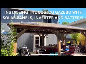 LARGE COSTCO GAZEBO SOLAR SETUP! Easy DIY. 1500 watts!￼￼ YARDISTRY 12 x 20 ft LOVE IT!