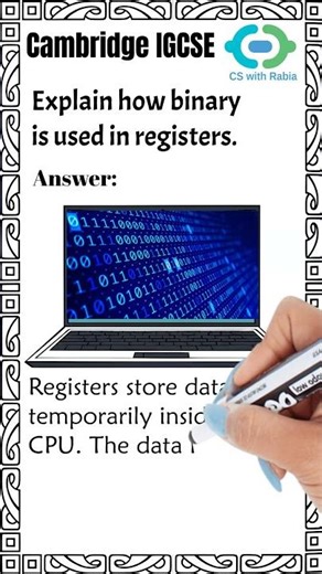 IGCSE Computer Science 0478 | Explain How binary is used in registers (Exam Answer +Tips)
