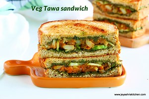 Veg Tawa sandwich | Vegetable sandwich recipe