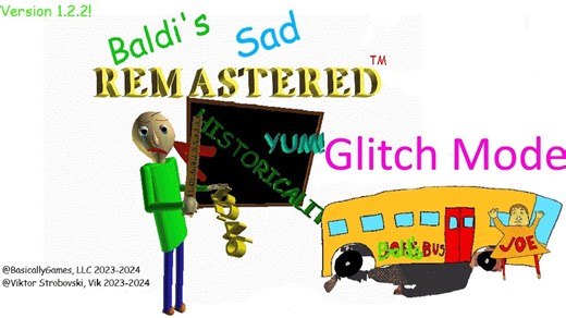 Baldi's Sad Remastered V1.2.2 Glitch Mode (Baldi Mod)