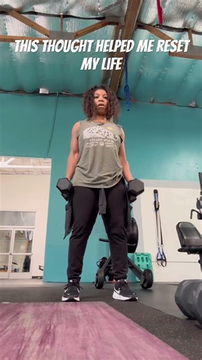 This Thought Helped Me Reset My Life #fitnessjourney