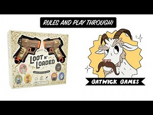 Loot N Loaded Tutorial & Quick Play Through