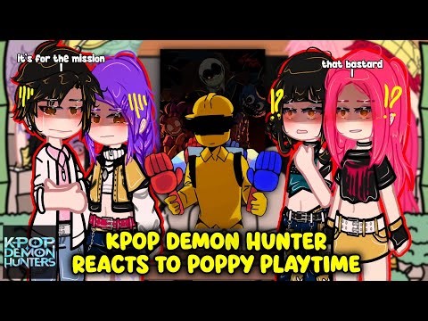 (🇺🇲) KPOP Demon Hunters REACTS TO Poppy PlayTime || Contains Spoilers! || 2x Speed | GACHA