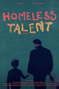 Homeless Talent - Movie