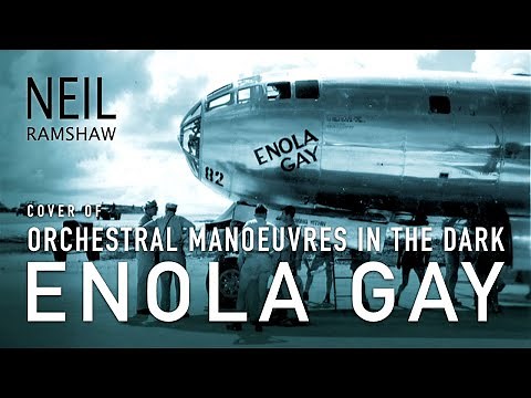 OMD - Enola Gay (Cover)