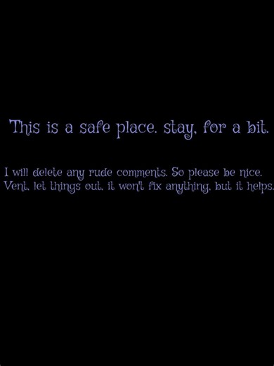 Safe place.