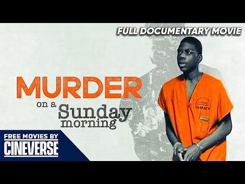 Murder on a Sunday Morning | Full Crime Documentary Movie | Free HD Crime Movie | Cineverse