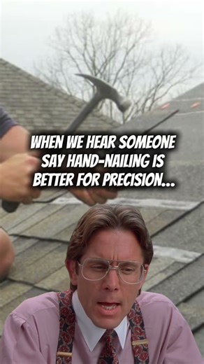 When someone says hand-nailing is better for precision… 👀