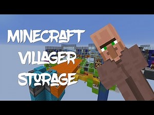Minecraft villager storage system with entity cramming protection and easy dispensing