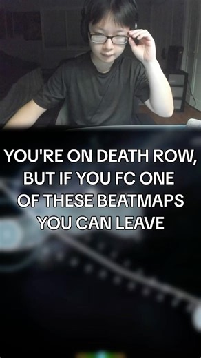 FC One of these 5 Beatmaps or STAY IN DEATH ROW