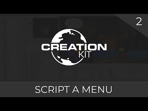 Creation Kit Scripting (Scripting a Menu) #02