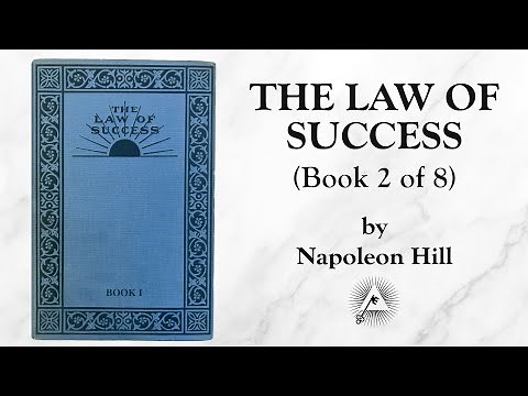 The Law of Success, Book 2 of 8 (1928) by Napoleon Hill - "A Definite Chief Aim & Self-Confidence"