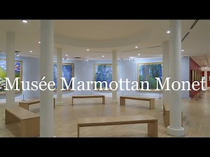 Musée Marmottan Monet Paris 2019 (4K)