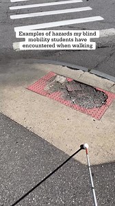Examples of some of the different hazards my blind mobility students have encountered when walking their neighborhoods…many of these could be remedied and made more accessible. #blind #OrientationAndMobility | Blind on the Move
