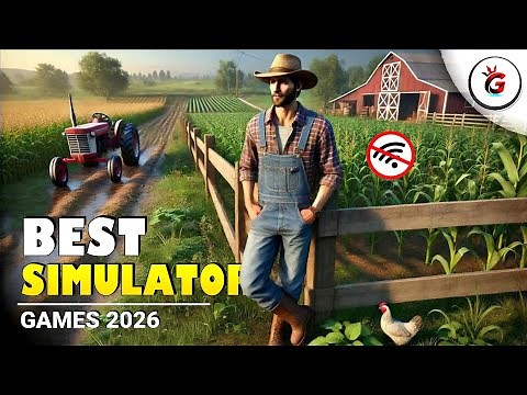 Top 20 Best Offline SIMULATOR Games for Android & iOS | New Simulation Games for Android 2026