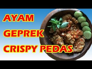 Cara Membuat Ayam Geprek Crispy Pedas
