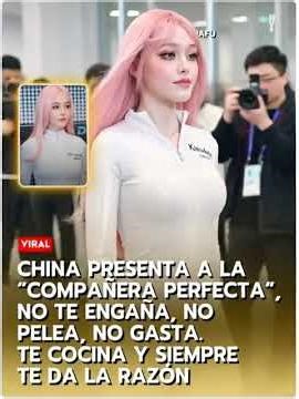 China presenta a la “compañera perfecta”