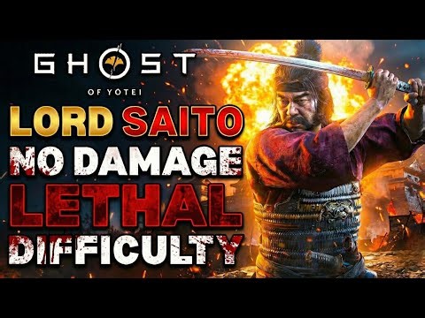 Lord SAITO (No Damage - Lethal +) - Undying Samurai Build - Ghost Of Yotei