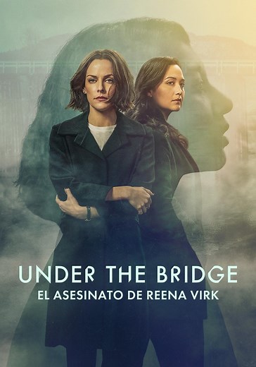 Under the Bridge: El asesinato de Reena Virk temporada 1