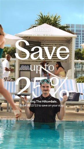 One stay saved! Now save on yours. Get up to 25% off when you book by 12/15. Terms apply. | Hilton