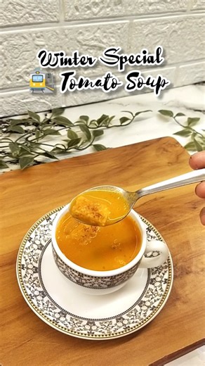 Vidhi🧿 on Instagram: "Winter Special Tomato Soup✨ Try this yummy and tasty, winter special tomato soup recipe.✨ Follow @tastytaleswithvidhi for more yummy recipes.✨ [Tomato soup recipe, winter special soup recipe, railway tomato soup, winter recipes, cooking, yummy recipe, soup recipe] #reels #reelsrecipe #soup #tomatosoup #tomatosouprecipe #railwaytomatosouprecipe #winterspecial #winterspecialrecipe #like #share #comment #followformore"