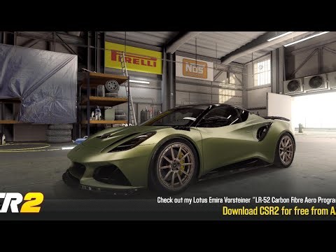 【CSR2】 Lotus Emira Vorsteiner “LR-52 Carbon Fibre Aero Program” Shift & tune for 10.09x ty eLGeZoOo