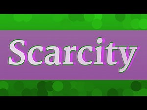 SCARCITY pronunciation • How to pronounce SCARCITY
