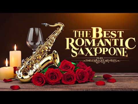 Top 200 The World's Most Romantic Saxophone Music🎷Timeless And Enduring🌙Relaxing Instrumental Musi
