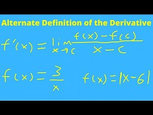 Alternate Definition of the Derivative: Explanation and Examples