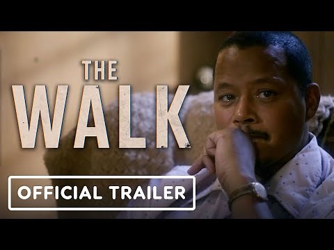 The Walk - Official Trailer (2022) Terrence Howard., Justin Chatwin