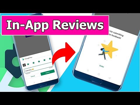 Rating 5 Stars In-App Review API, How to Implement In App Reviews Example in Android Studio 2021