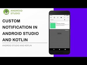 Custom Push Notification in Android Stuido and kotlin