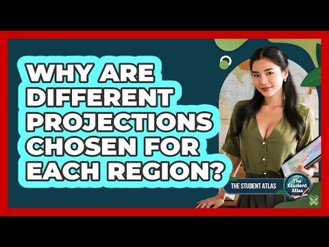 Why Are Different Projections Chosen For Each Region?