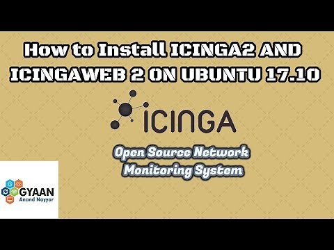 How to Install and Configure Icinga2 and Icingaweb 2 on Ubuntu 17.10