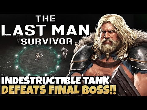 INDESTRUCTIBLE Tank Absolutely Destroys the Final Boss! | The Last Man Survivor