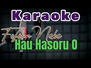 Karaoke Music Tetun - Fofoun Nebe Hau Hasoru O
