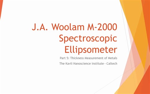 Ellipsometry & CompleteEASE Part 5 Thickness Measurement of Metals