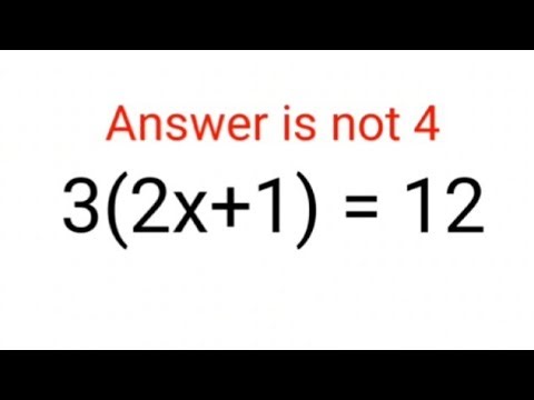 3(2x+1) = 12. Answer is not 14. 99% will get it wrong! Can u solve this Math problem?#math #ukraine