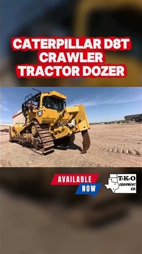 Cat D8T Dozer in Action | 310 HP Crawler Dozer | TKO Equipment Co.