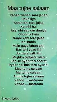 Maa tujhe salaam song- ( lyrics) #vandemataram 🇮🇳 #lyrics #music