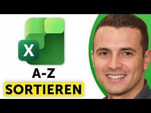 Excel alphabetisch sortieren – Liste von A-Z ordnen (Excel Tabelle sortieren)