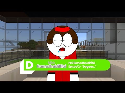 Misi: Ramadhaidilfitri - Episod 2 - "Dugaan..."