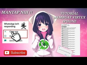 Cara membuat ( VIRTEX IPHONE ) dijamin BERHASIL 100%